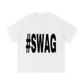 #swag | T-Shirt